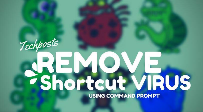 Remove shortcut virus from USB Storage and external drives using CMD
