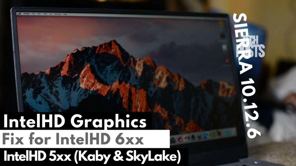 IntelHD Graphics fix for Intel Kaby Lake and Skylake 520, 530, 620 and 630