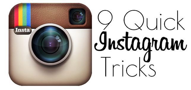 9 Cool Instagram Tips and Tricks – How to Guide