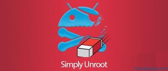 How to Safely and Quickly unroot Android