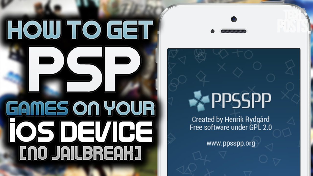 Play Psp Or Ppsspp Games On Iphone Or Ipad No Jailbreak