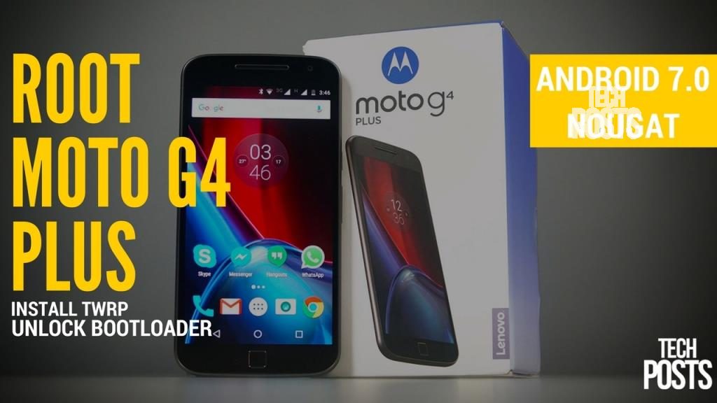 How to Root and Install TWRP on Moto G4 Play (Root Official 7.1.1 Nougat) 