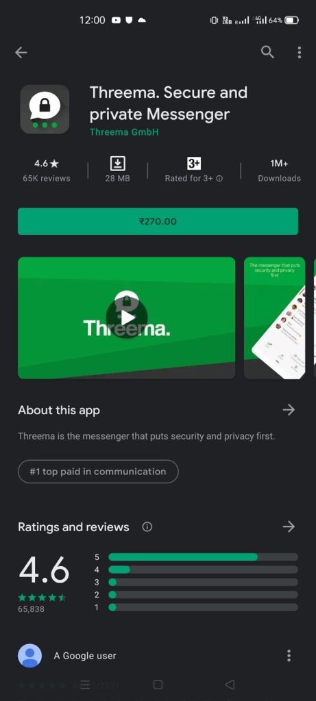 Threema Messenger is an alternative to Whatsapp