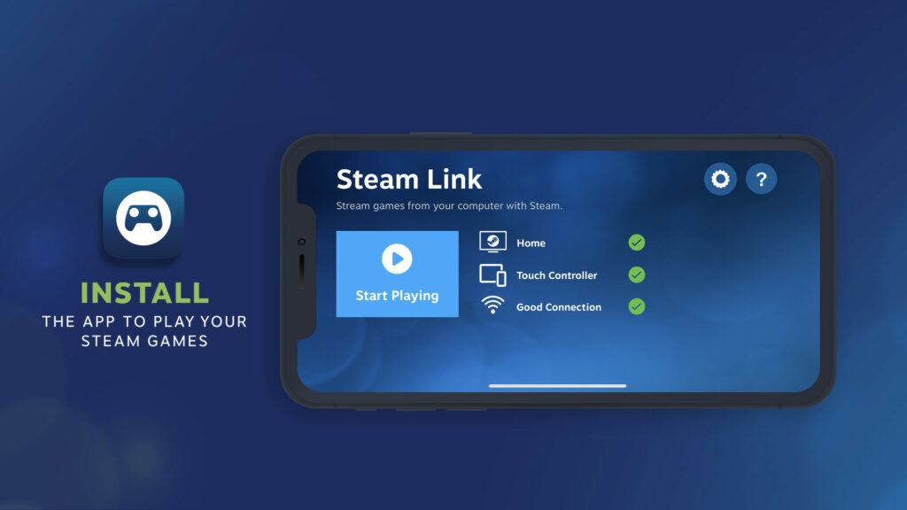 Download Steam Link to stream games from your computer