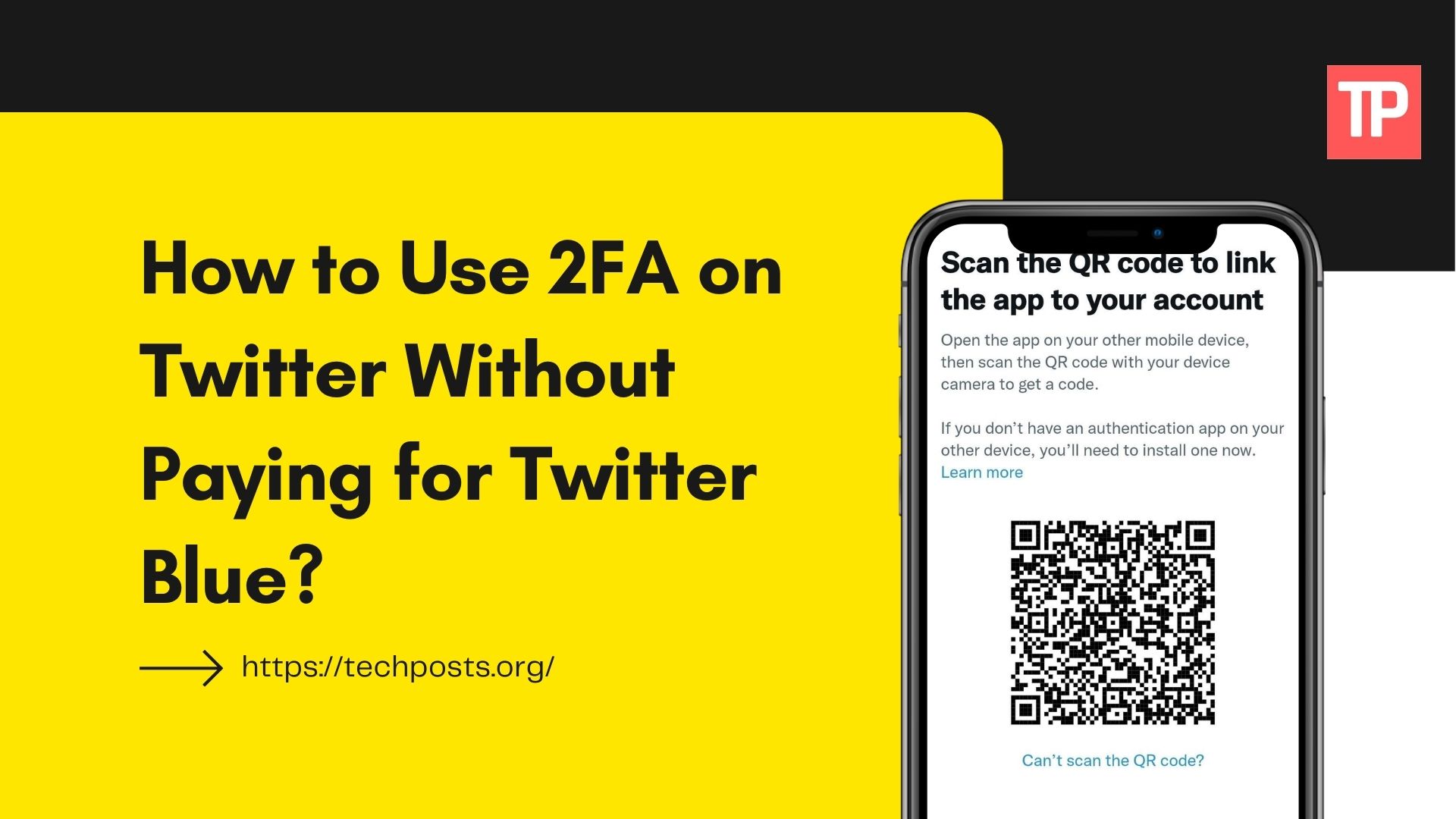 How to Use 2FA on Twitter Without Paying for Twitter Blue